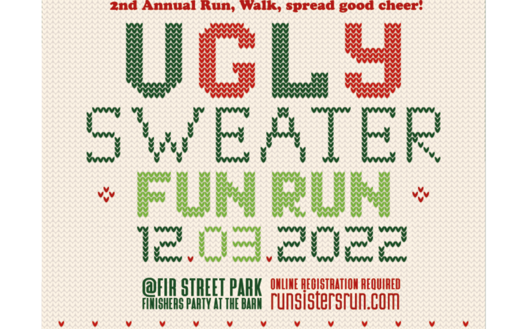 2nd Annual Ugly Sweater Fun Run