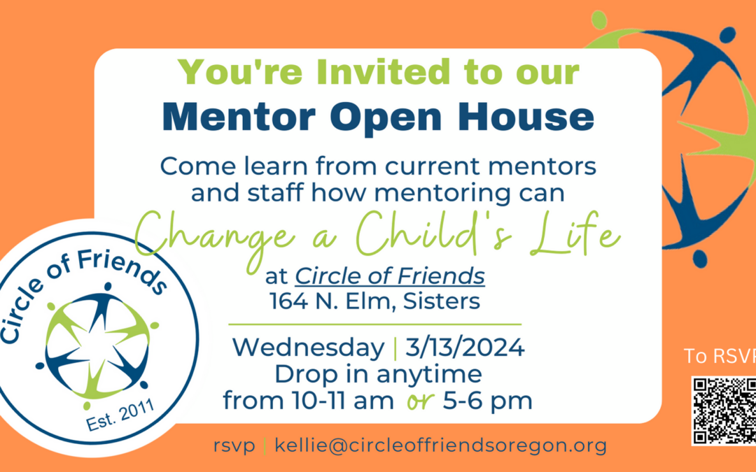 Circle of Friends, Mentor Open House